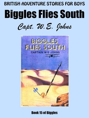 cover image of Biggles Flies South